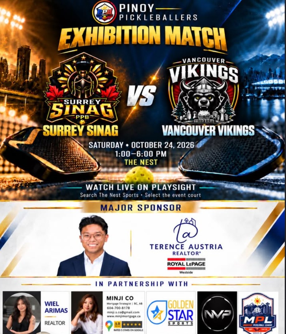 Event poster: Pinoy Pickleballers Exhibition Match, Surrey Sinag vs Vancouver Vikings, Saturday October 24 2026, 1:00 to 6:00 PM at The Nest. Major sponsor Terence Austria, Realtor, Royal LePage Westside. In partnership with Wiel Arimas, Minji Co, Golden Star Sports, NVP and MPL.